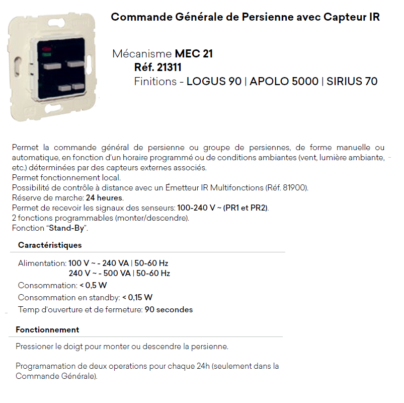 Mécanisme de Commande Générale de Persienne avec Capteur IR