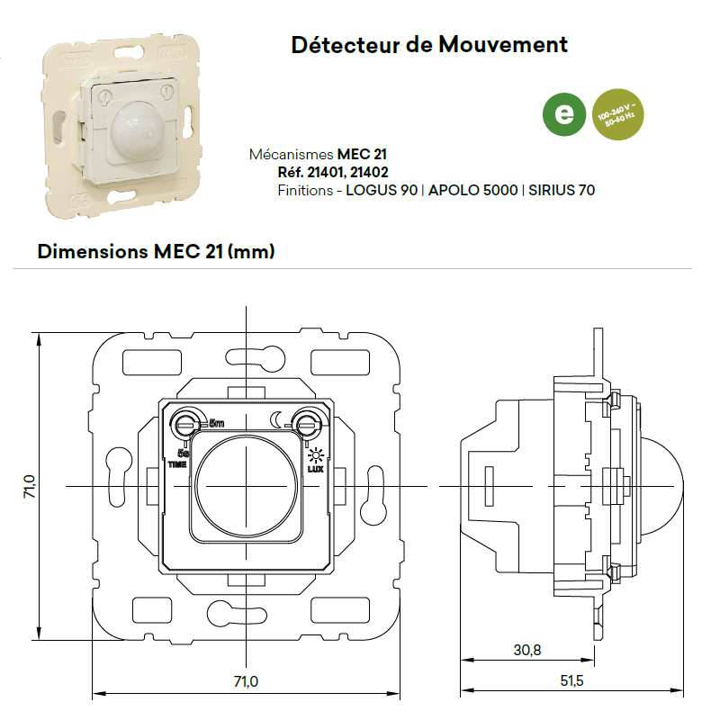 Mécanisme Détecteur de Mouvement - 400W