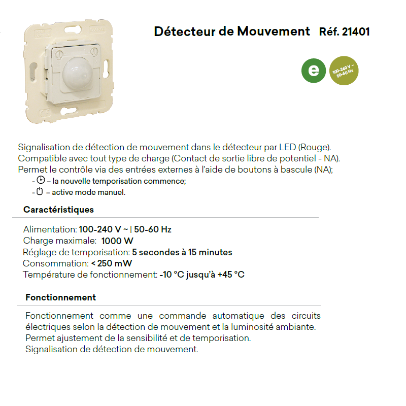 Mécanisme Détecteur de Mouvement - 400W