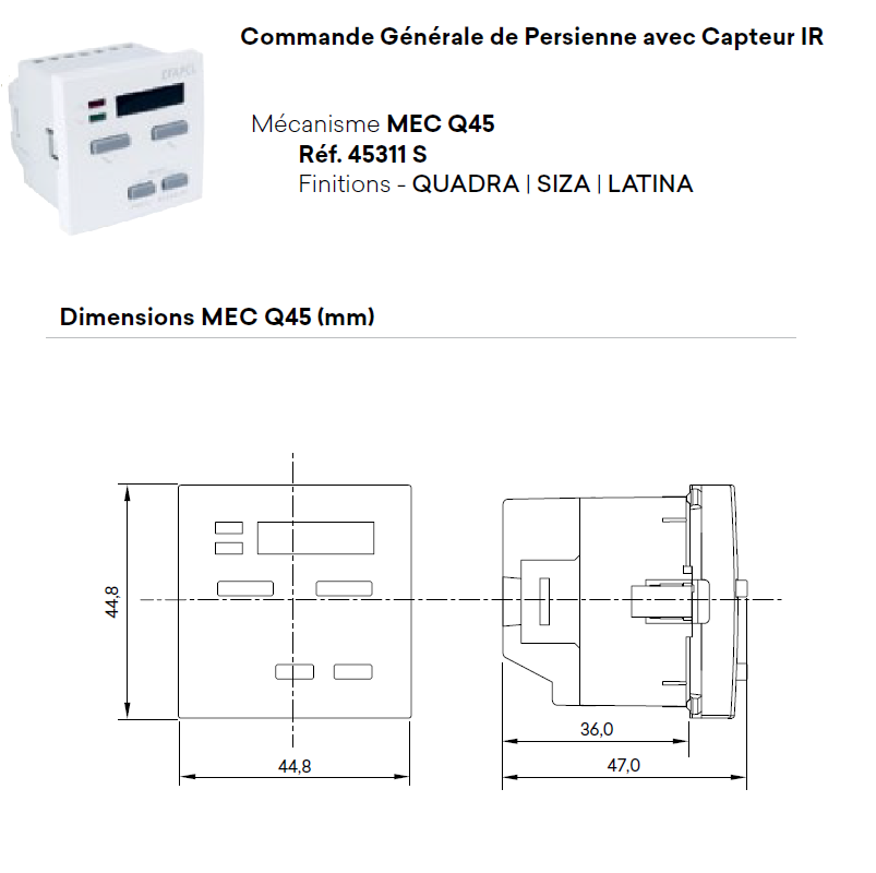 Commande Générale de Persienne avec Capteur IR - 2 Modules QUADRO45