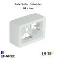 Boite Saillie 3 Modules LATINA