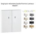 Doigt Mécanisme Double Fonction Lumineux - LOGUS 90