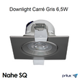 Spot LED Carré Gris encastrable NAHE SQ - 6,5W - 3000 kelvin