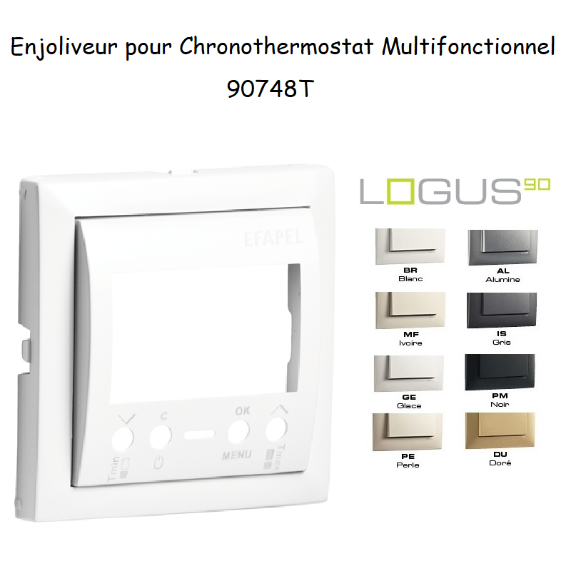 Enjoliveur pour Chronothermostat Multifonctionnel - LOGUS 90