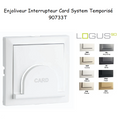 Enjoliveur pour Interrupteur Card System Temporisé - LOGUS 90