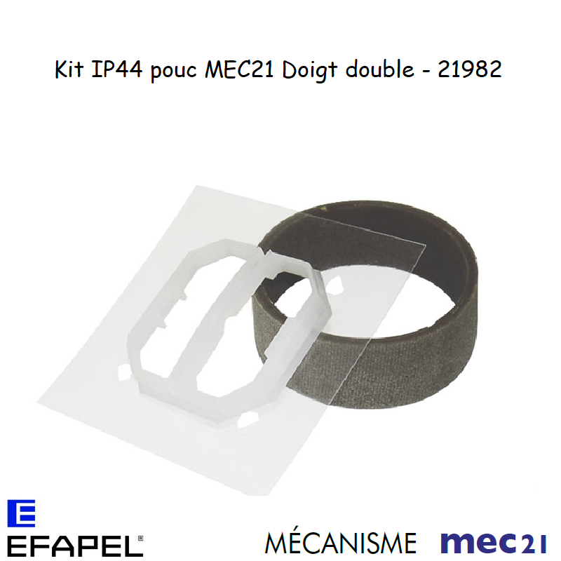 Kit IP44 pour Mécanismes MEC21 - Doigt Double