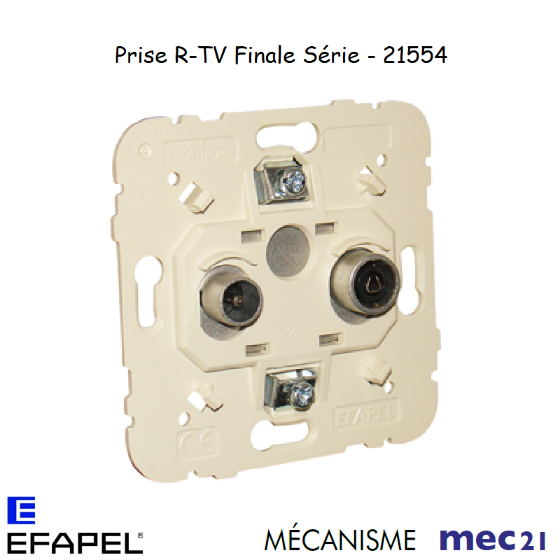 Mécanisme MEC 21 Prise R-TV Finale