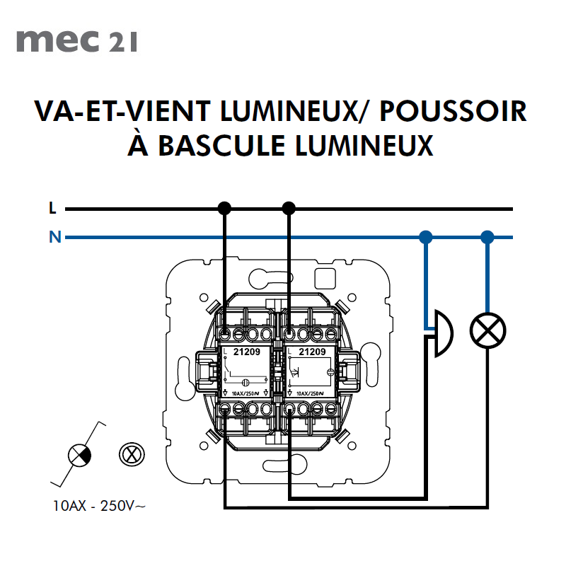 Mécanisme Va-et-Vient Lumineux / Poussoir à Bascule Lumineux