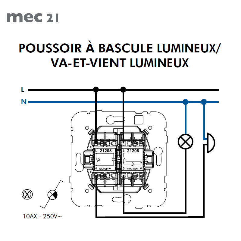 Mécanisme Poussoir à Bascule Lumineux / Va-et-Vient Lumineux