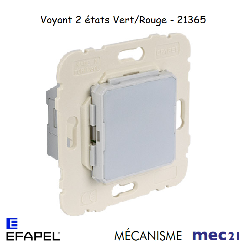 Mécanisme de Voyant 2 états Vert/Rouge