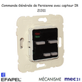 Mécanisme de Commande Générale de Persienne avec Capteur IR