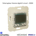 Mécanisme Interrupteur Horaire Digital - 1 Circuit