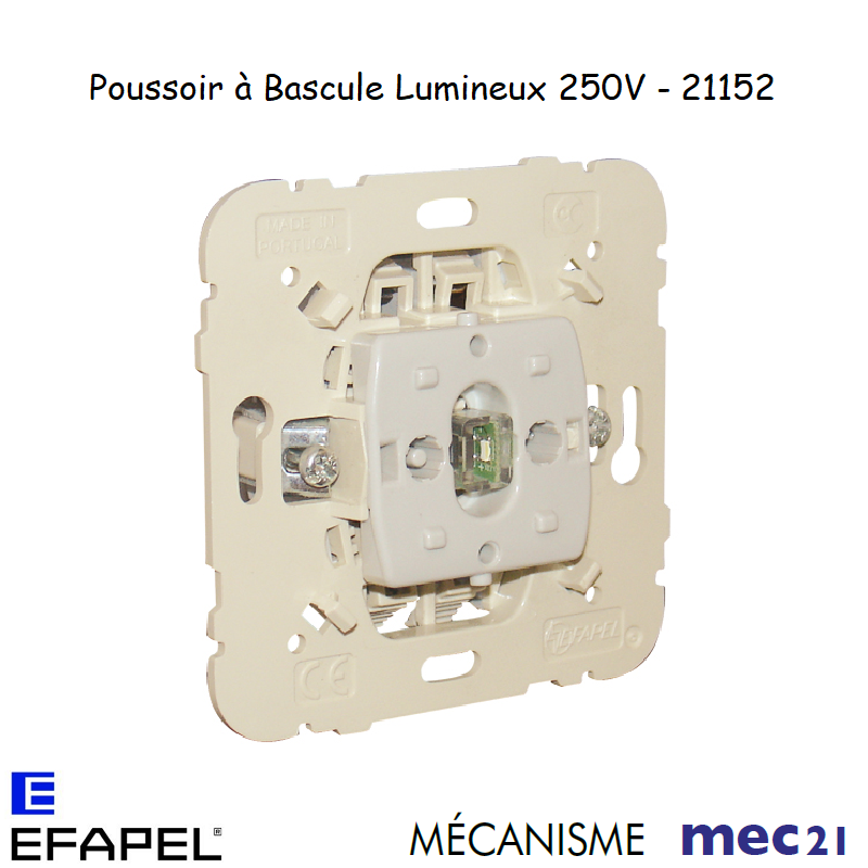 Mécanisme Poussoir à bascule Lumineux