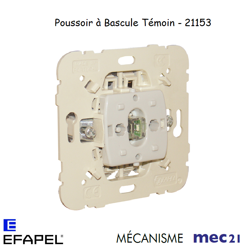Mécanisme Poussoir à bascule Témoin Indépendant