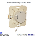 Mécanisme de Poussoir à Cordon (NO+NF)