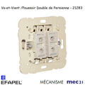 Mécanisme Poussoir Double / Va-et-Vient de Persienne