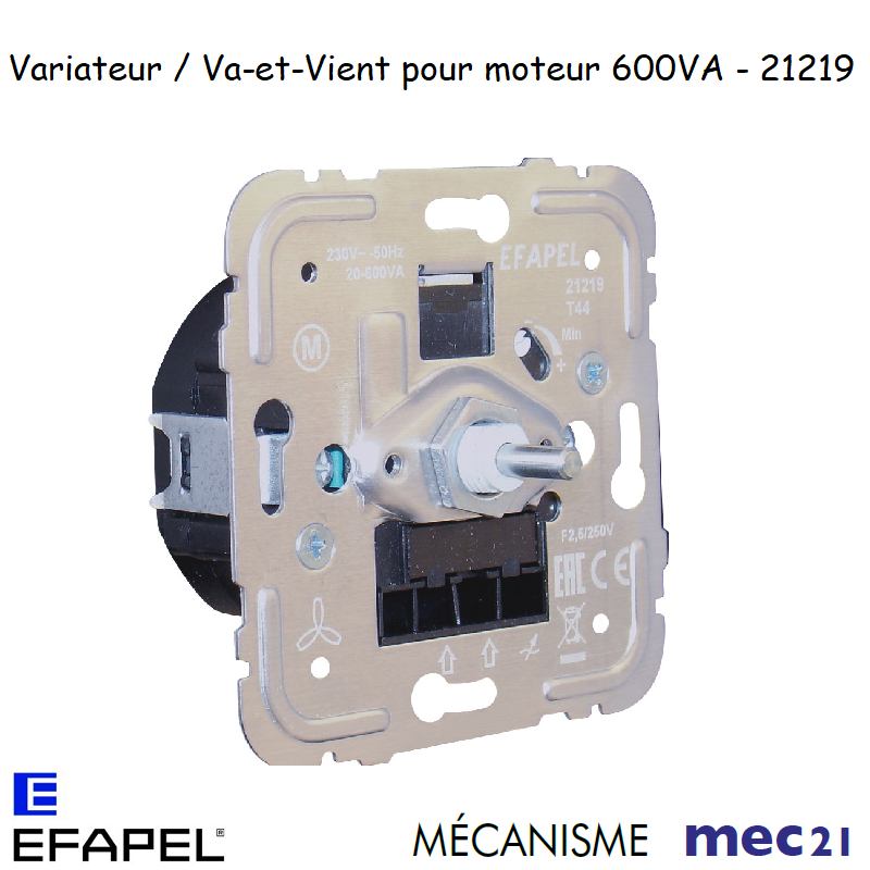 Mécanisme Variateur/Va-et-Vient de Vitesse pour Moteurs Asynchrones - 600VA