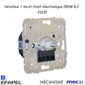 Mécanisme Variateur Va-et-Vient Electronique pour lampes basse consommation 150W R, C mec21