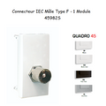 Module avec Connecteur IEC Mâle Type F - 1 Module QUADRO 45