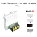 Module avec Coupleur Fibre Optique SC APC Duplex Quadro 45 - 2 Modules