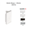 Module masque QUADRO 45 - 1 module