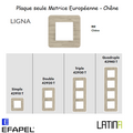 Plaque LATINA LIGNA Matrice Européenne - CHENE