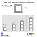 Plaque LATINA METALLUM Matrice Européenne - ALUMINIUM