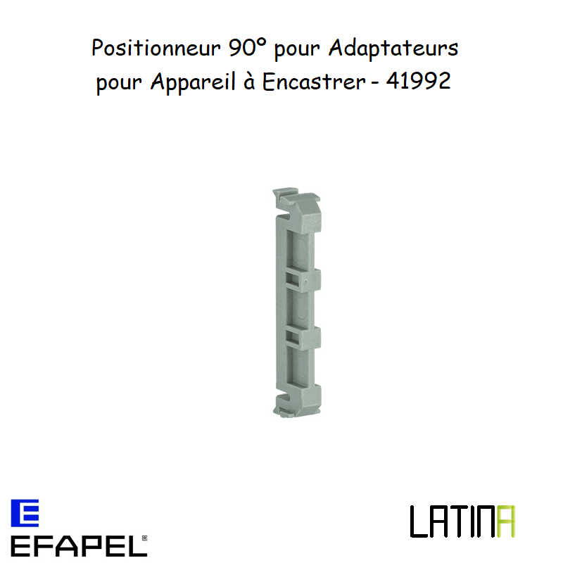 Positionneur 90° pour Adaptateur pour Appareil à encastrer