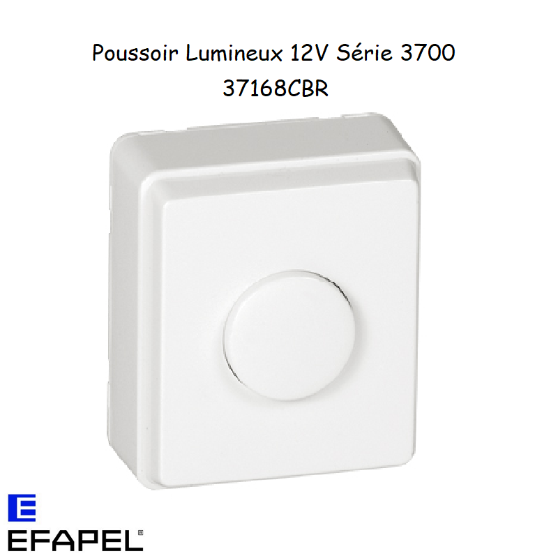 Poussoir Lumineux de 12V en saillie