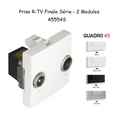 Prise R-TV Finale Série - 2 Modules QUADRO 45
