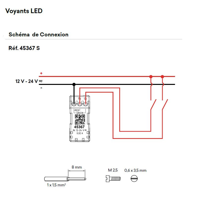 Voyant 2 états Vert/Rouge 12-24V - 1 module MEC Q45