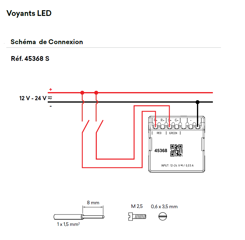 Voyant 2 états Vert/Rouge 12-24V - 2 modules MEC Q45
