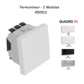 Permutateur Semi-Assemblé 2 Modules - QUADRO 45