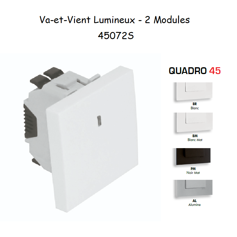 Va-et-Vient Lumineux Semi-Assemblé 2 Modules - QUADRO 45